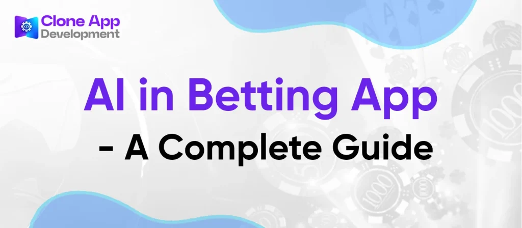AI in Betting App – A Complete Guide