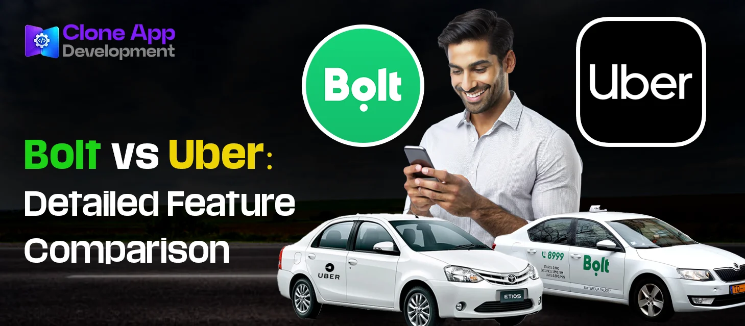 Bolt vs Uber: Detailed Feature Comparison