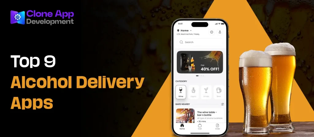 Top 9 Alcohol Delivery Apps