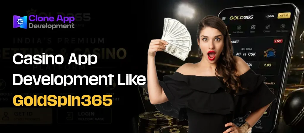 Casino App Development Like GoldSpin365