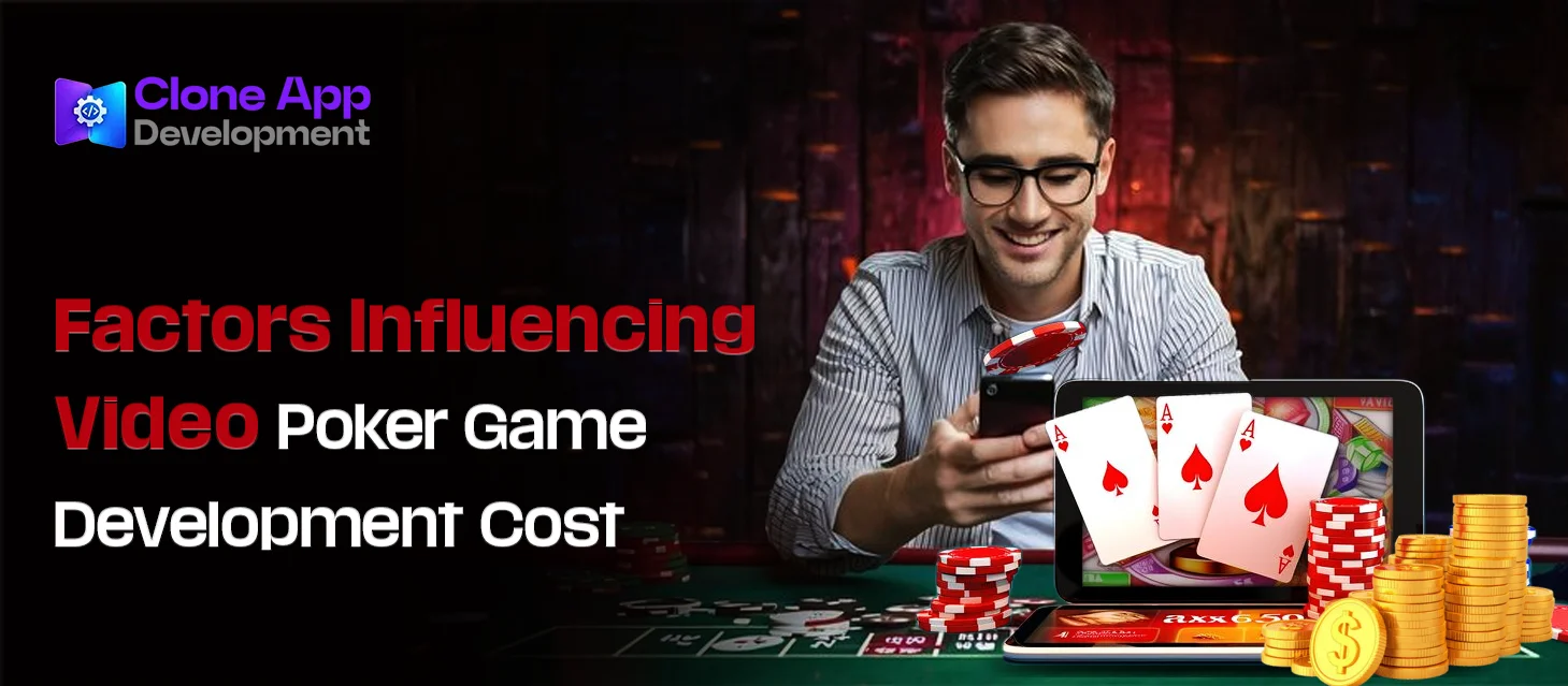 _Factors Influencing Video Poker Game Development Cost