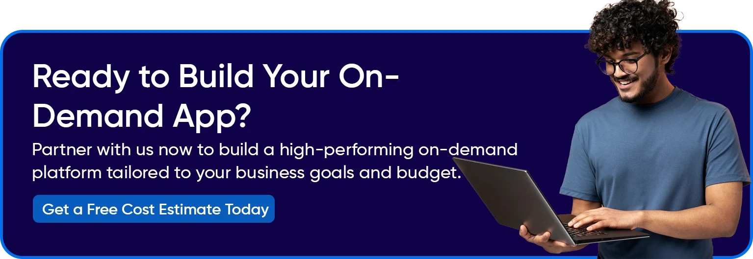 Ready to Build your On Demand App