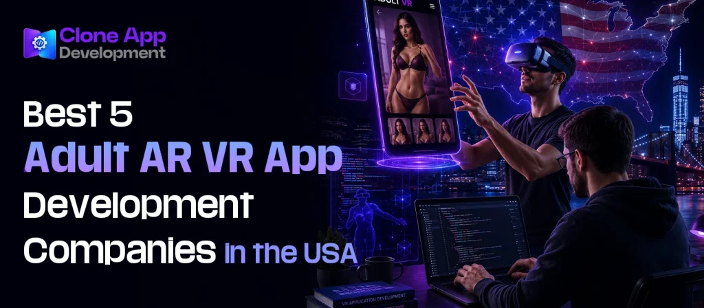 Best 5 Adult AR VR App Development Companies in the USA