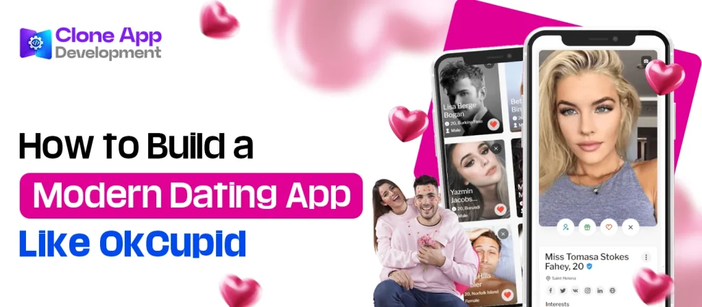 How to Build a Modern Dating App Like OkCupid
