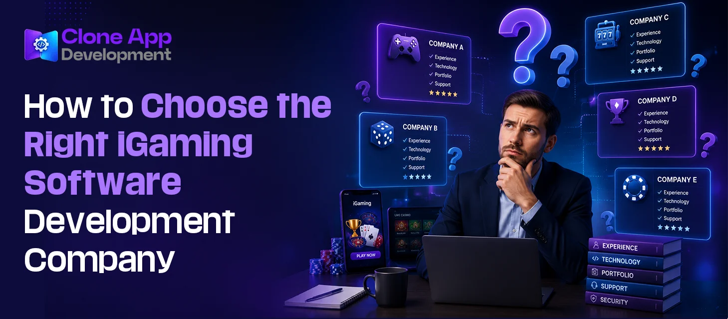 How to Choose the Right iGaming Software Development Company