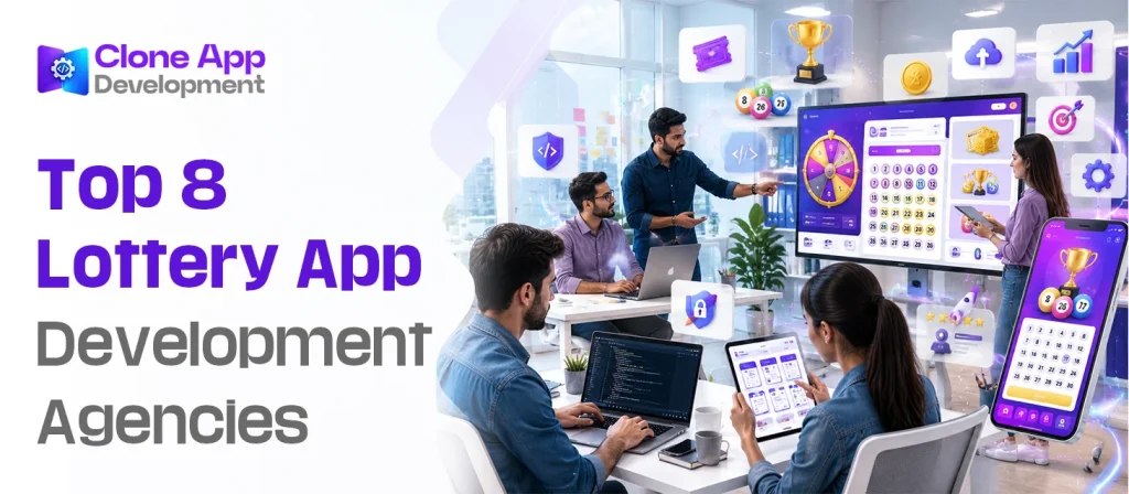 Top 8 Lottery App Development Agencies