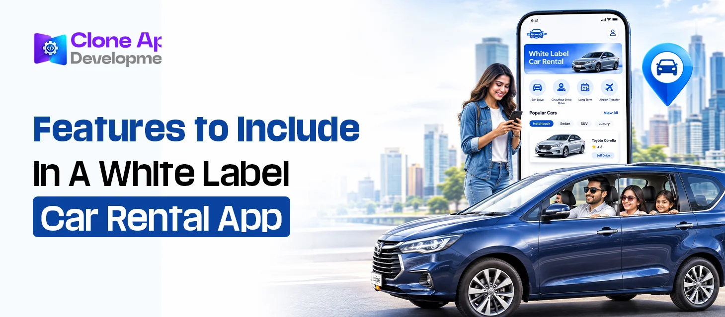 Features to Include in A White Label Car Rental App