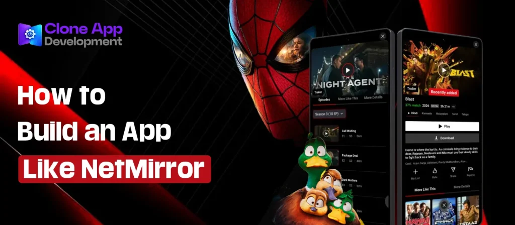 How to Build an App Like NetMirror