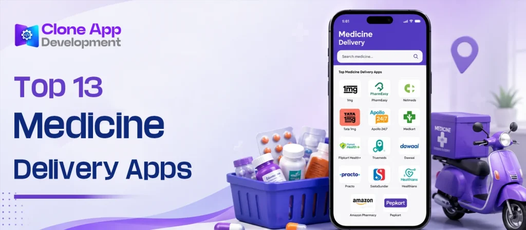 Top 13 Medicine Delivery Apps